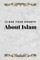 Clear Your Doubts about Islam