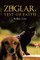 Zeiglar, Test of Faith