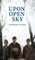 Upon Open Sky