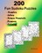 200 Fun Sudoku puzzles.