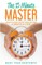 The 15 Minute Master