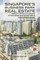 Singapore's Business Park Real Estate