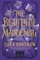 The Beautiful Maddening