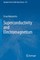 Superconductivity and Electromagnetism