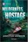 Wilderness Hostage