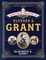 The Annotated Memoirs of Ulysses S. Grant