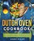 Dutch Oven Cookbook