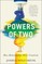 Shenk, J: Powers of Two