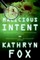 Malicious Intent