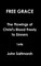 Free Grace The Flowings of Christ's Blood Freely to Sinners 1646