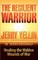 The Resilient Warrior