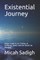 Existential Journey