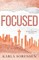 Sorensen, K: Focused