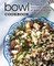 Bowl Cookbook