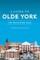 A Guide to Olde York