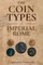 The Coin Types of Imperial Rome
