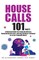 House Calls 101