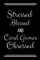 Stressed Blessed Card Games Obsessed