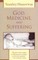 God, Medicine, and Suffering