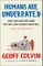 Humans Are Underrated