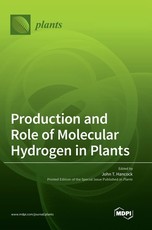 Production and Role of Molecular Hydrogen in Plants Production and Role of Molecular Hydrogen in Plants