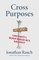 Cross Purposes
