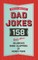 The World's Greatest Dad Jokes (Volume 3)