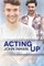 Acting Up