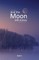And the moon still shines