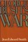 George Bush's War