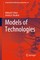 Models of Technologies