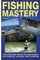 Fishing Mastery