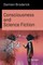 Consciousness and Science Fiction