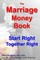 The Marriage Money Book