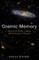 Cosmic Memory
