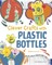 Clever Crafts with Plastic Bottles