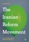 The Iranian Reform Movement