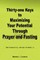 Thirty-One Keys to Maximizing Your Potential Through Prayer and Fasting