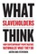 What Slaveholders Think