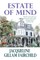Estate of Mind
