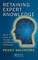 Retaining Expert Knowledge