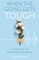 When The Going Gets Tough