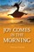 Joy in the Morning