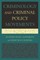 Criminology and Criminal Policy Movements