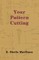 Your Pattern Cutting