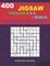 400 JIGSAW puzzles 9 x 9 EASY - MEDIUM + BONUS 250 LABYRINTH 20 x 20