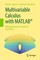 Multivariable Calculus with MATLAB®