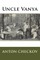 Uncle Vanya