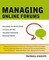Managing Online Forums
