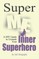 Super Me